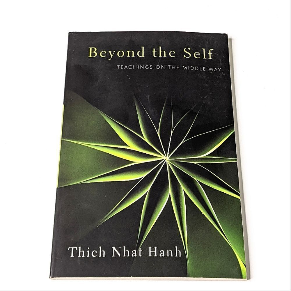 Beyond The Self Paperback Book Thich Nhat Hanh NEW